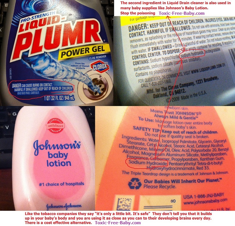 Johnson and Johnson baby lotion has drain cleaner, Drano, Liquid plumer , liquid-plumr, toxic free baby supplies